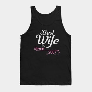 Best wife since 2007 ,wedding anniversary Tank Top